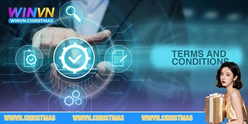 Những điều khoản điều kiện WINVN đáng chú ý